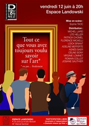 Tout ce que vous avez toujours voulu savoir sur l'art Auditorium Landowski Affiche