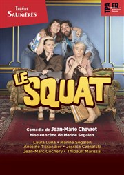 Le Squat Thtre des Salinires Affiche