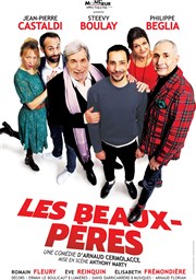 Les beaux-pères | avec Jean-Pierre Castaldi et Steevy Boulay Thtre de la Salle Bleue Affiche