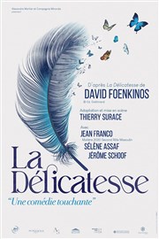 La délicatesse Espace Carpeaux Affiche