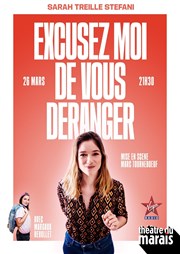 Sarah Treille Stefani dans Excusez moi de vous déranger Thtre du Marais Affiche