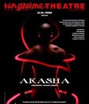 Akasha Vingtime Thtre Affiche