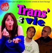 Trans' de vie La Bote  rire Lille Affiche