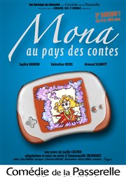 Mona au pays des contes La Comdie de la Passerelle Affiche