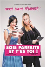 Sois parfaite et t'es toi ! Les Arts dans l'R Affiche