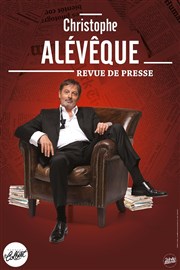 Christophe Alévêque dans Revue de presse Thtre Le Colbert Affiche