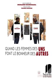 Quand les femmes des uns font le bonheur des autres La Comdie des Suds Affiche