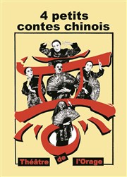 4 petits contes chinois Thtre de L'Orme Affiche