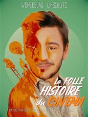 La folle histoire du cinéma Dfonce de Rire Affiche