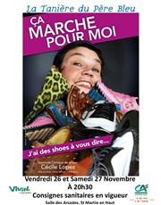 Cécile Lopez dans Ca marche pour moi, j'ai des shoes à vous dire Salle des Arcades Affiche