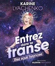 Karine Lyachenko dans Entrez dans la transe Caf-Thtre de la Poste Affiche