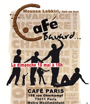 Le Café Bavard de Moussa Lebkiri Caf de Paris Affiche