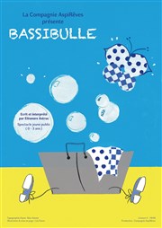 Bassibulle Les Petits Z'Artistes Affiche