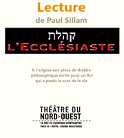 L' Ecclésiaste / Qohèleth, la quête du sens de la vie Thtre du Nord Ouest Affiche