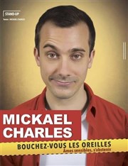 Mickael Charles dans Bouchez-vous les oreilles Le Violon dingue Affiche