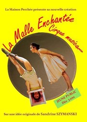 La malle enchantée Thtre Acte 2 Affiche