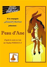 Peau d'âne Thtre Darius Milhaud Affiche