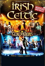 Irish celtic Generations Le Dme de Paris - Palais des sports Affiche