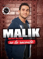 Malik Bentalha dans Malik Bentalha se la raconte Le Silo Affiche