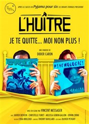 L'huitre Thtre de Poche Graslin Affiche