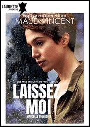 Laissez-moi Laurette Thtre Affiche