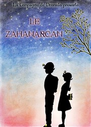 Le zahanarcan Le Panache Affiche