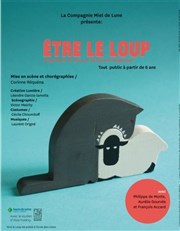 Être le loup Thtre Lepic Affiche