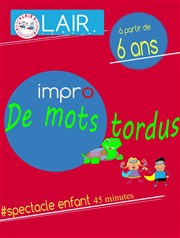 Impro de mots tordus L'Optimist Affiche