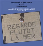 Regarde plutôt la Mer Thtre des Amants Affiche