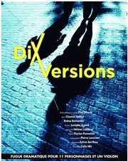 Dixversions Thtre des Cinq Diamants Affiche