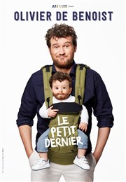 Olivier de Benoist dans Le petit dernier Zinga Zanga Affiche