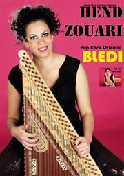 Hend Zouari Bledi on tour 2017 | Pop rock oriental La Scne du Canal Affiche