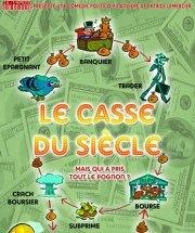 Le casse du siècle Comdie La Rochelle Affiche