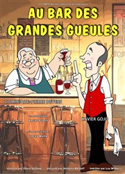 Au bar des grandes gueules Caf-Thatre L'Atelier des Artistes Affiche