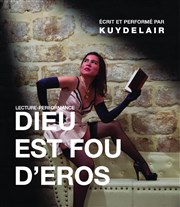 Dieu est fou d'Eros Poiesis des Arts Affiche