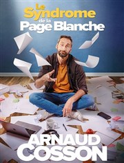 Arnaud Cosson dans Le Syndrome de la page blanche Espace Gerson Affiche