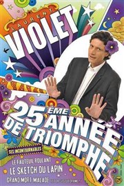 Laurent Violet dans 25ème année de Triomphe Thtre 100 Noms - Hangar  Bananes Affiche