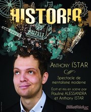 Anthony Istar dans Historia Salle Paul Garcin Affiche