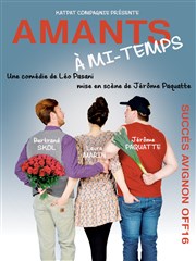 Amants à mi-temps Thtre le Palace - Salle 4 Affiche