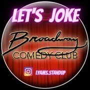 Let's Joke Comedy Club s'installe au Broadway Broadway Comdie Caf Affiche