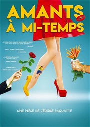 Amants à mi-temps L'Escale de Melun Affiche