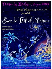 Sur le fil d'Ariane Thtre Les Etoiles - petite salle Affiche