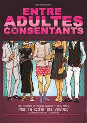 Entre adultes consentants La Comdie de Nice Affiche