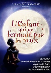 L'enfant qui ne fermait pas les yeux Thtre de la Noue Affiche