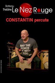 Constantin percute Le Nez Rouge Affiche