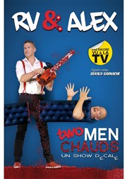 RV & Alex dans Two men chauds Thtre L'Alphabet Affiche