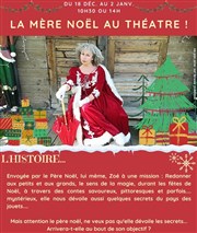 La Mère Noël au théatre ! Thtre Le Vieux Sage Affiche