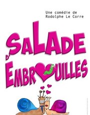 Salade d'embrouilles Caf-Thatre L'Atelier des Artistes Affiche