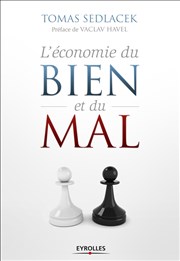 Tomá Sedláèek : L'économie du bien et du mal Centre Tchque Affiche