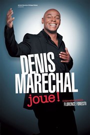 Denis Maréchal dans Denis Maréchal joue ! | Mise en scène par Florence Foresti Salle Rameau Affiche